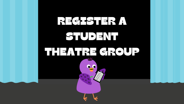 How to register a student theatre group