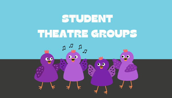 Student Theatre Groups