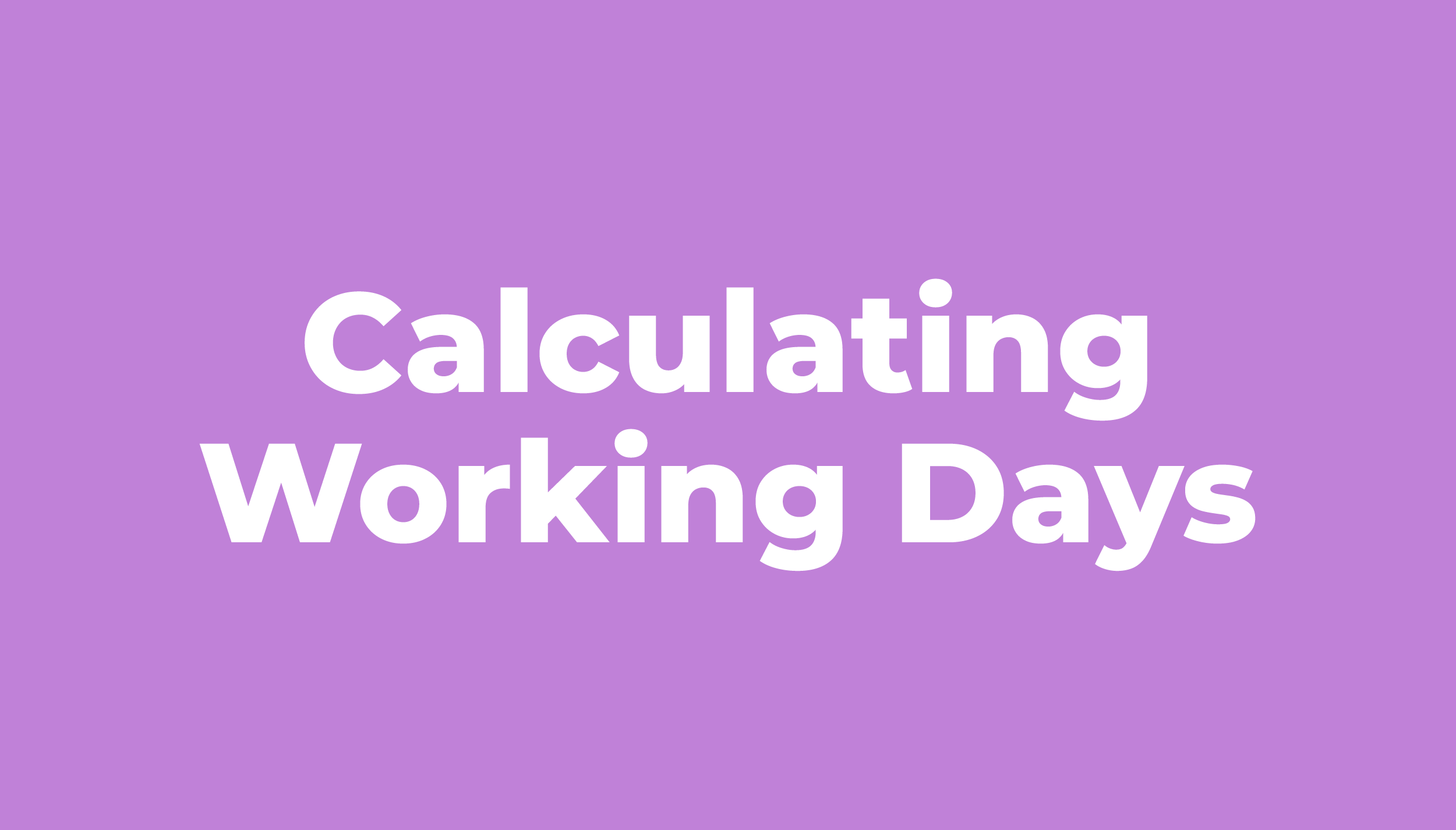 Calculating Working Days